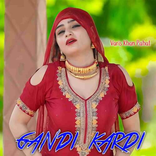 Gandi Kardi Maidam Sahina MP3 Download