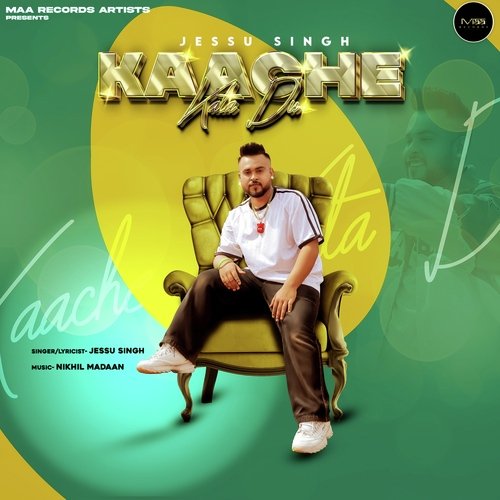 Kaache Kata Du Jessu Singh MP3 Download