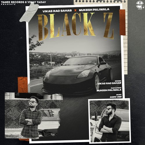 Black Z Vikas Rao Sahab MP3 Download
