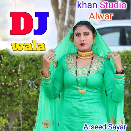 DJ wala Arseed Sayar MP3 Download