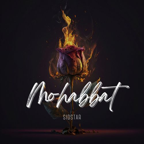 Mohabbat Sidstar MP3 Download