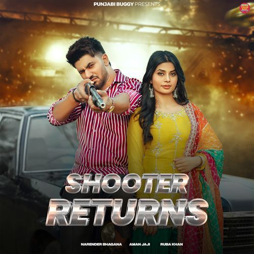 Shooter Returns Aman Jaji MP3 Download