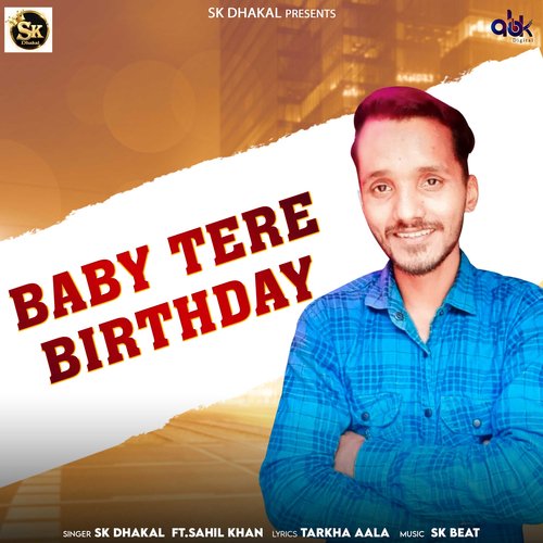 Baby Tere Birthday SK Dhakal MP3 Download