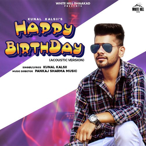 Happy Birthday (Acoustic) Kunal Kalsii MP3 Download