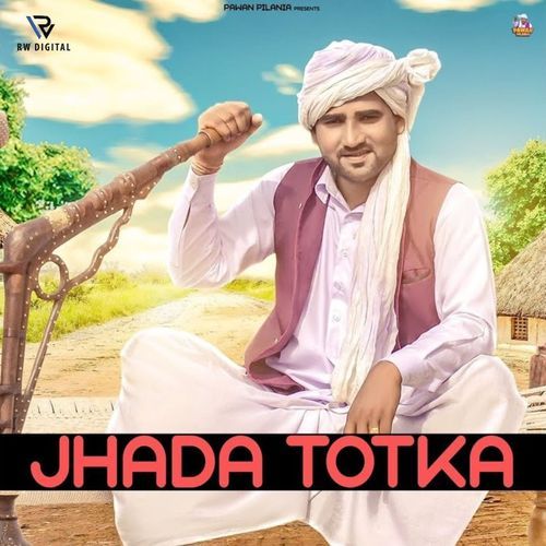 Jhada Totka Pawan Pilania MP3 Download