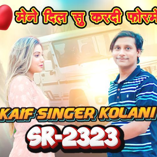 Kaif Singer Sr 2323 Kaif Singer Kolani MP3 Download
