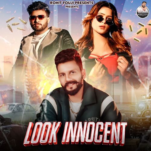 Look Innocent Nonu Rana MP3 Download