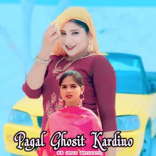 Pagal Ghosit Kardino SB Irfan Gothadiya MP3 Download
