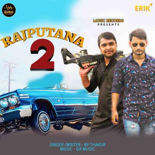 Rajputana 2 BP Thakur MP3 Download