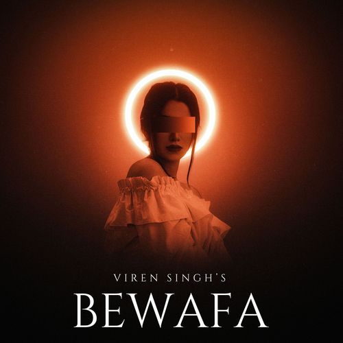 Bewafa Viren Singh MP3 Download