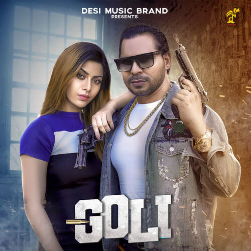 Goli Masoom Sharma MP3 Download