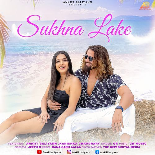 Sukhna Lake (feat. Rana Garh Aalaa, Kanishka Chaudhary) Ankiit Baliyann MP3 Download