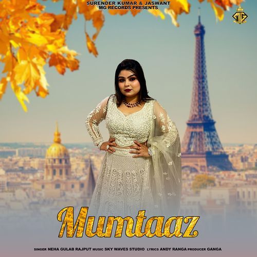 Mumtaaz Neha Gulab Rajput MP3 Download