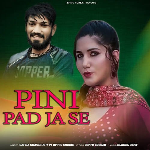 Pini Pad Ja Se (feat. Bittu Sorkhi) Sapna Choudhary MP3 Download