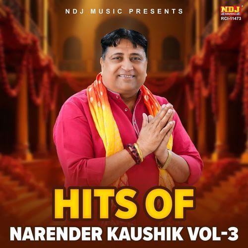 Hits Of Narender Kaushik Vol 3
