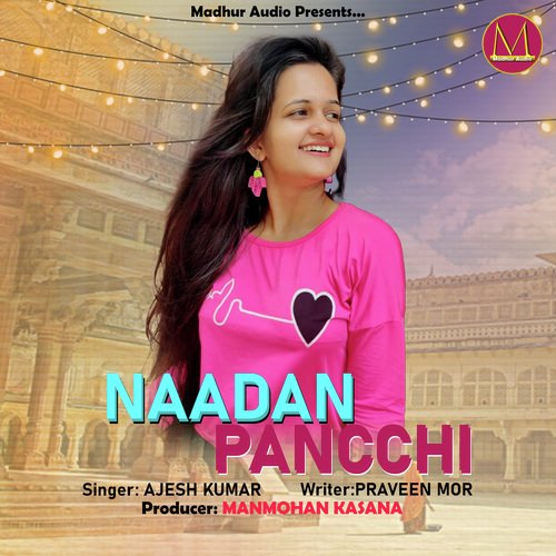 Naadan Pancchi Ajesh Kumar MP3 Download