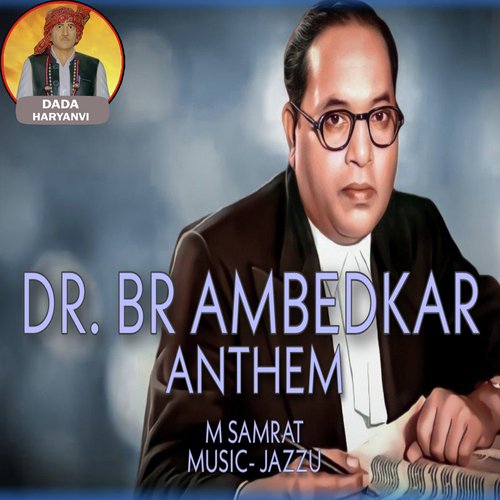 Dr. BR Ambedkar Anthem M Samrat MP3 Download