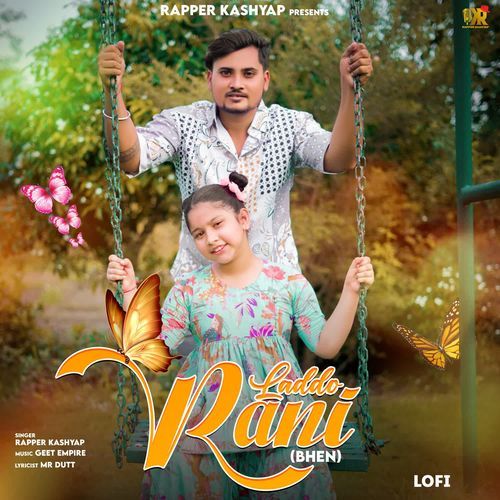 Laddo Rani (Bhen) Lofi Rapper Kashyap MP3 Download