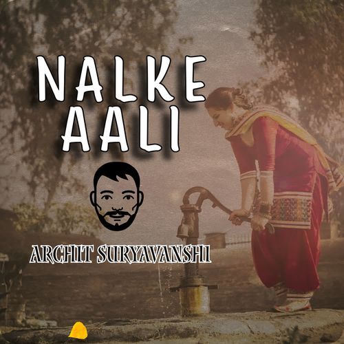Nalke Aali Archit Suryavanshi MP3 Download