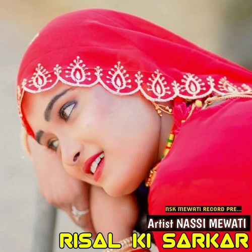RISAL KI SARKAR NASSI MEWATI MP3 Download