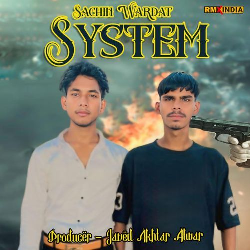 System Sachin Wardat MP3 Download