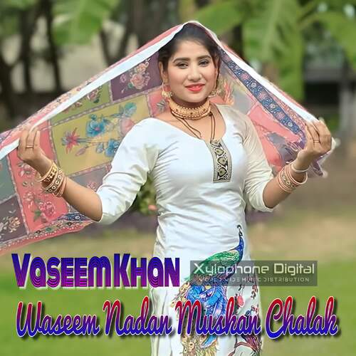 Waseem Nadan Muskan Chalak Vaseem Khan MP3 Download