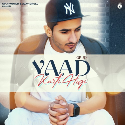 Yaad Karti Hogi Gp Ji MP3 Download