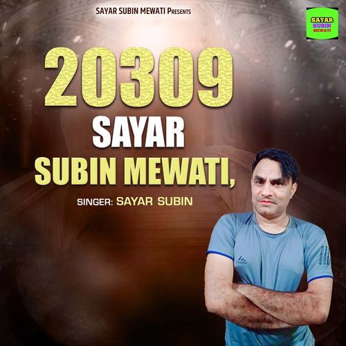 20309 Sayar Subin Mewati Sayar Subin MP3 Download