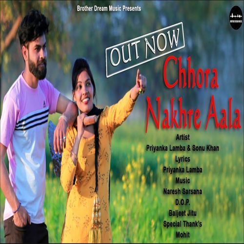Chhora Nakhre Aala Sonu Khan MP3 Download