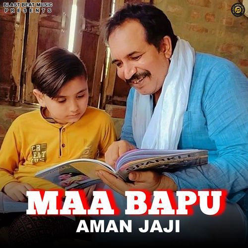 Maa Bapu Aman Jaji MP3 Download