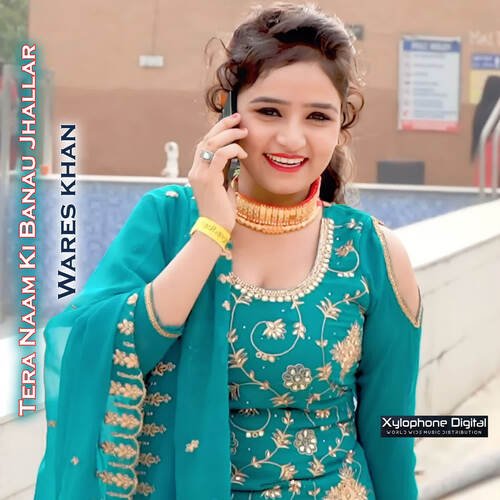 Tera Naam Ki Banau Jhallar Wares khan MP3 Download