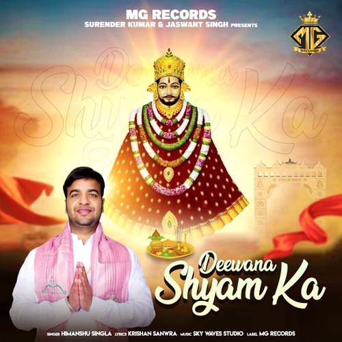 Deewana Shyam Ka Himanshu Singla MP3 Download