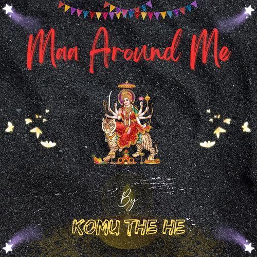 Maa Around Me Komu The He MP3 Download
