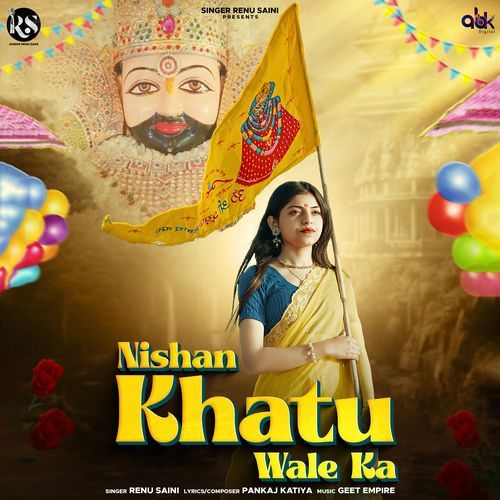 Nishan Khatu Wale Ka Renu Saini MP3 Download