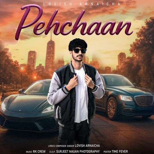 Pehchaan Lovish Arnaicha MP3 Download
