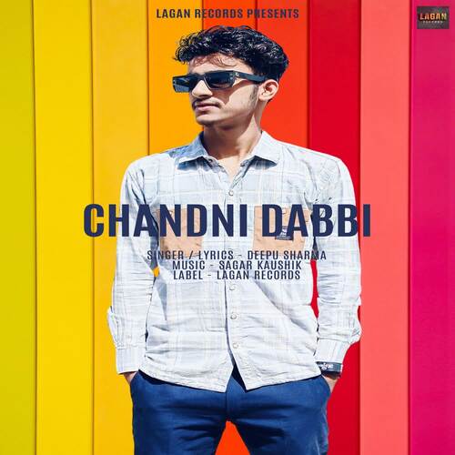 Chandni Dabbi Deepu SHarma MP3 Download