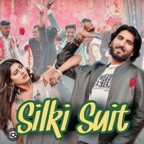 Silki Suit Vinu Gaur MP3 Download