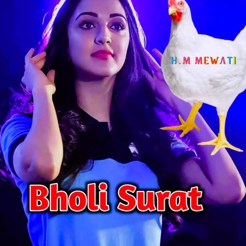 BHOLI SURAT Hasan Mewati MP3 Download