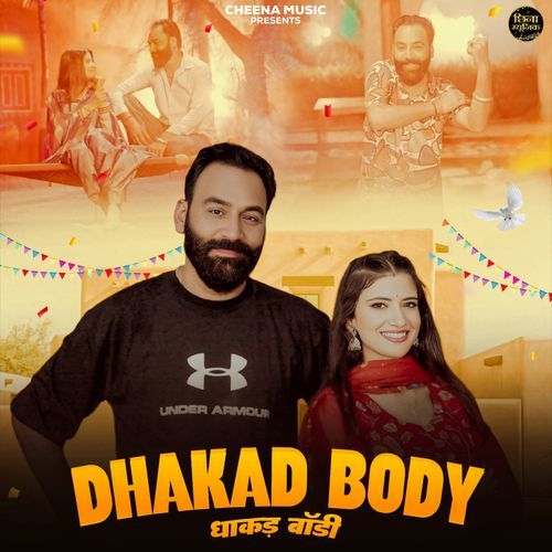 Dhakad Body Nonu Rana MP3 Download