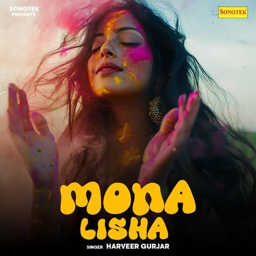 Mona Lisha Harveer Gurjar MP3 Download