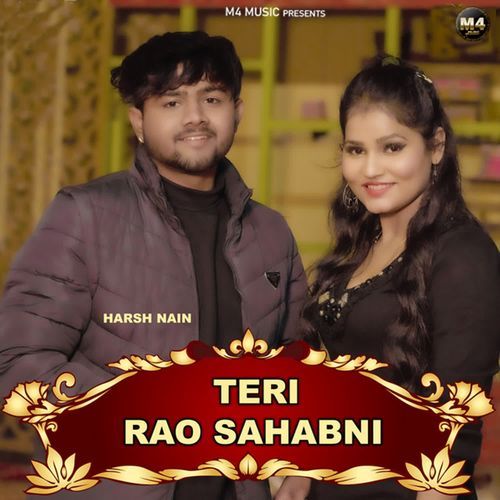 Teri Rao Sahabni Harsh Nain MP3 Download