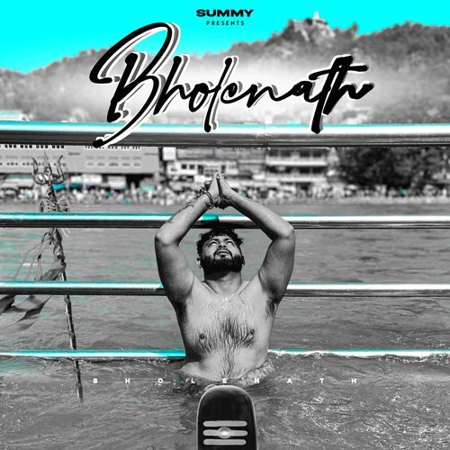 Bholenath Summy MP3 Download