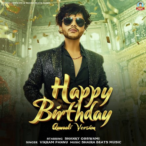 Happy Birthday (Qawali Version) Vikram Pannu MP3 Download