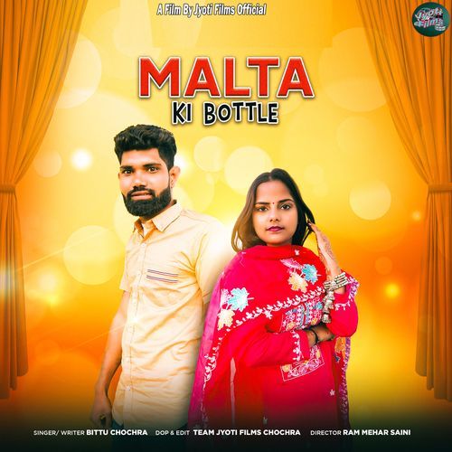 Malta Ki Botal Bittu Chochra MP3 Download