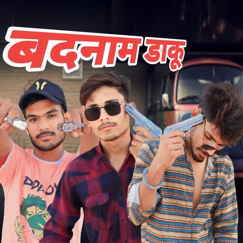 Badnam Daaku Manish Saini MP3 Download