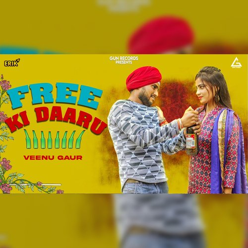 Free Ki Daaru Veenu Gaur MP3 Download