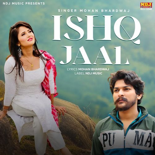 Ishq Jaal Mohan Bhardwaj MP3 Download