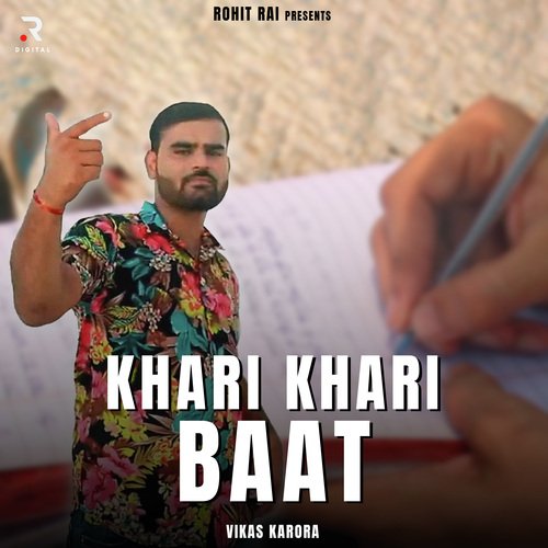 Khari Khari Baat Vikas Karora MP3 Download