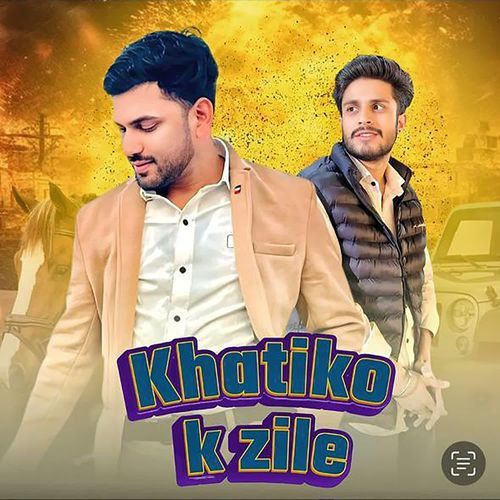Khatiko K Zile Sachin Khatik MP3 Download