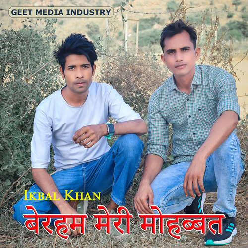 Beharam Meri Mohabbat Ikbal khan MP3 Download